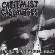 Capitalist Casualties, 1996-1999: Years In Ruin (CD)