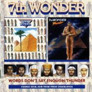 7th Wonder, Words Don't Say Enough / Thunder (CD)