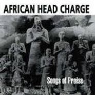 African Head Charge, Songs of Praise (CD)