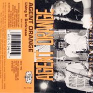 Agent Orange, Living In Darkness (Cassette)