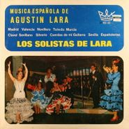 Agustín Lara, Los Solistas De Lara (LP)