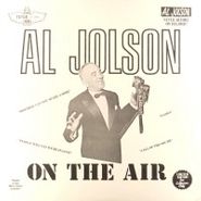 Al Jolson, On The Air (LP)