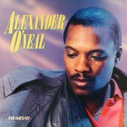 Alexander O'Neal, Hearsay (LP)