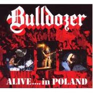Bulldozer, Alive In Poland (CD)
