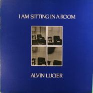 Alvin Lucier, I Am Sitting In A Room (LP)