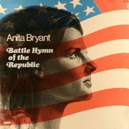 Anita Bryant, Battle Hymn Of The Republic (LP)