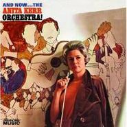 Anita Kerr, And Now The Anita Kerr Orchestra (CD)