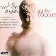 The Anita Kerr Singers, Slightly Baroque (CD)