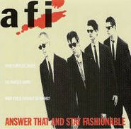 AFI, Answer That and Stay Fashionable (CD)