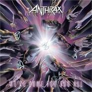 Anthrax, We've Come For You All (CD)