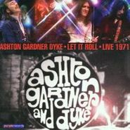 Ashton, Gardner & Dyke, Let It Roll Live! [Import] (CD)