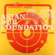 Asian Dub Foundation, Community Music (LP)