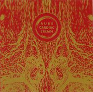 Aube, Cardiac Strain [Limited Edition] (CD)
