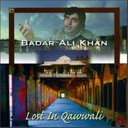 Badar Ali Khan, Vol. 1-Lost In Qawwali (CD)