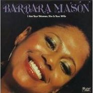 Barbara Mason, I Am Your Woman, She Is Your Wife (CD)