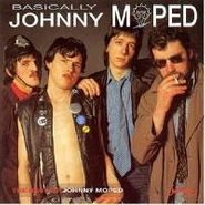 Johnny Moped, Basically-Best Of (CD)