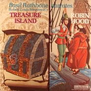 Basil Rathbone, Basil Rathbone Narrates Treasure Island / Robin Hood (LP)