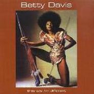 Betty Davis, They Say I'm Different (CD)