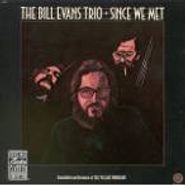 Bill Evans Trio, Since We Met (CD)