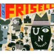 Bill Frisell, Unspeakable (CD)