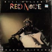 Bill Nelson's Red Noise, Sound-On-Sound (LP)