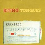 Biting Tongues, Recharge (CD)