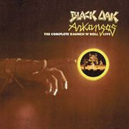 Black Oak Arkansas, Complete Raunch 'n' Roll Live (CD)
