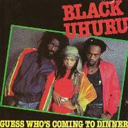 Black Uhuru, Guess Who's Coming To Dinner (CD)