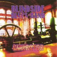 Blindside Blues Band, Generator (CD)