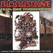 Bloodstone, Train Ride To Hollywood [OST] (CD)