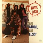 Blue Ash, No More, No Less (LP)