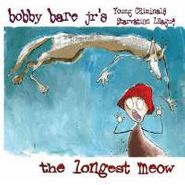 Bobby Bare, Jr., The Longest Meow (CD)