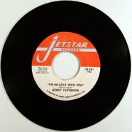 Bobby Patterson, I'm In Love With You / Married Lady (7")