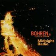 Bohren & Der Club Of Gore, Midnight Radio (CD)