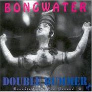 Bongwater, Double Bummer/Breaking No New Ground (CD)