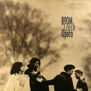 Boom Crash Opera, Boom Crash Opera (LP)