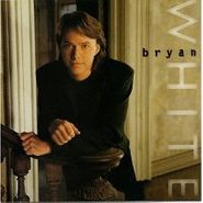 Bryan White, Bryan White (CD)