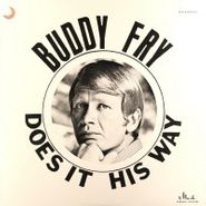 Buddy Fry, Does It His Way (LP)