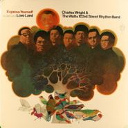 Charles Wright & The Watts 103rd Street Rhythm Band, Express Yourself [1970 Issue] (LP)