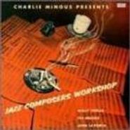 Charles Mingus, Jazz Composers Workshop (CD)