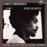 Chico Freeman, Spirit Sensitive (CD)