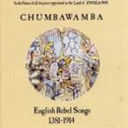 Chumbawamba, English Rebel Songs 1381-1914 (CD)