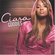 Ciara, Goodies (CD)