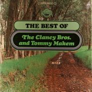 The Clancy Brothers, The Best Of The Clancy Bros. and Tommy Makem (LP)