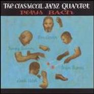 Classical Jazz Quartet, Plays Bach (CD)