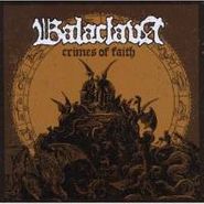 Balaclava, Crimes Of Faith (CD)