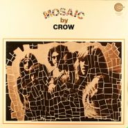 Crow, Mosaic (LP)