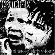 Crucifix, The Rise and Fall 1981/82/88 (CD)