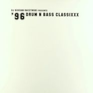 Bogdan Raczynski, '96 Drum N Bass Classixxx (LP)