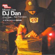 DJ Dan, Mixed Live-Dj Dan (CD)